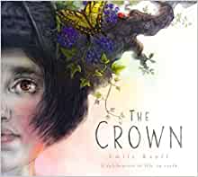 The Crown by Emily Kapff