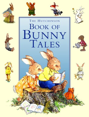 Various: The Hutchinson Book of Bunny Tales (Second Hand)
