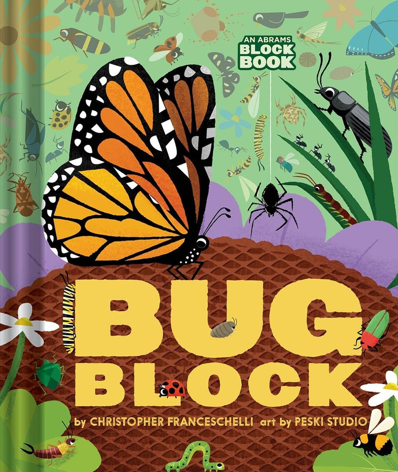 Christopher Franceschelli: Bugblock, illustrated by Peski Studio