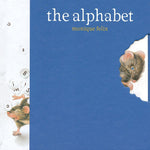 Monique Felix: Mouse Books - The Alphabet