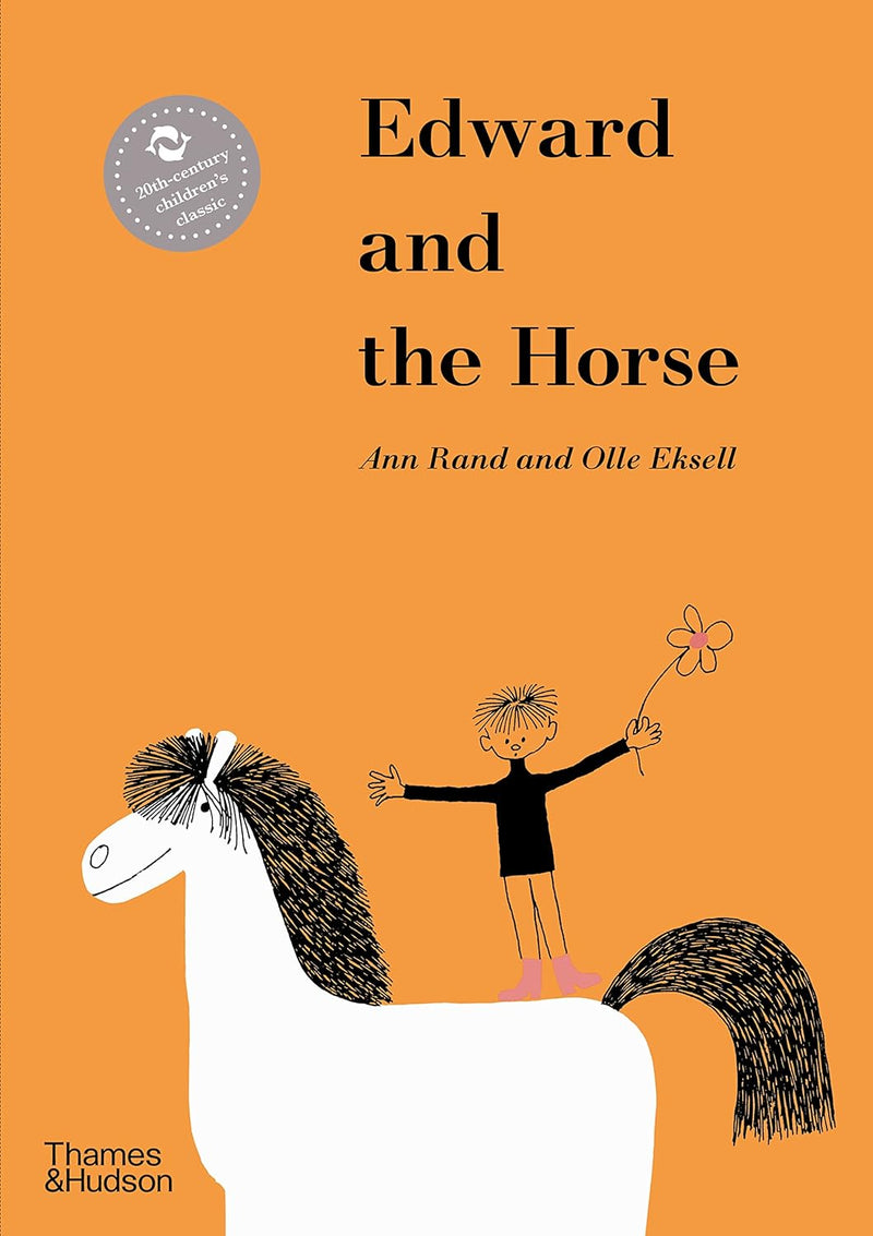 Ann Rand and Olle Eksell: Edward and the Horse