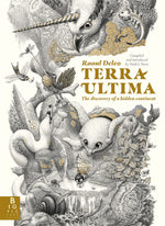 Raoul Deleo: Terra Ultima, The Discovery of a New Continent