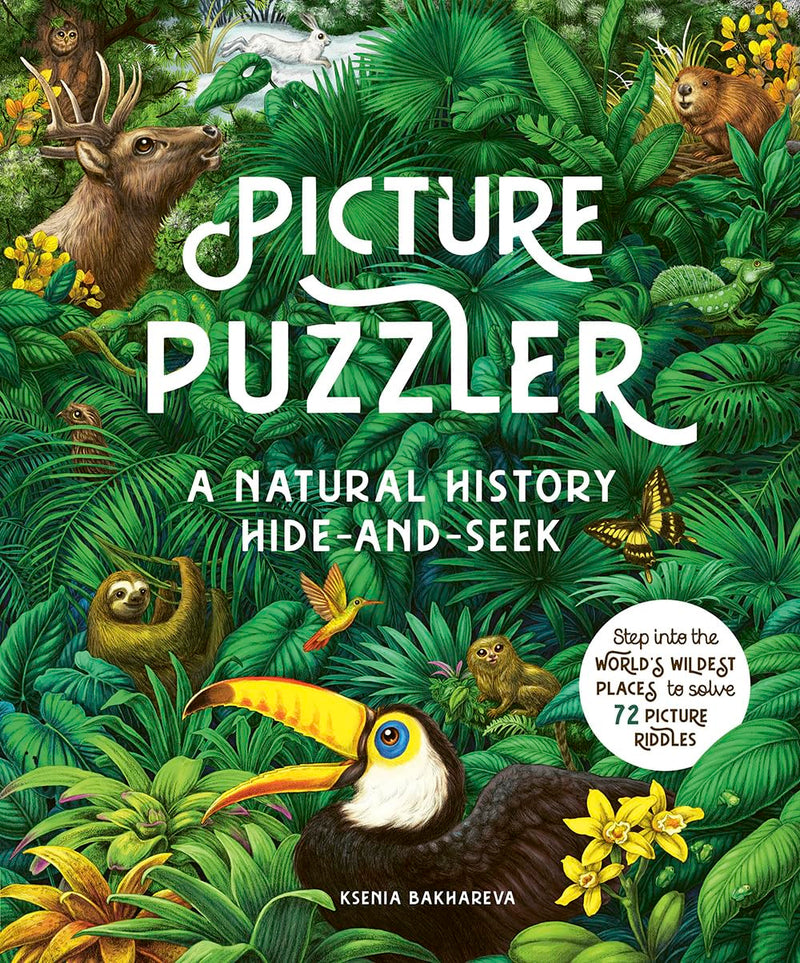Ksenia Bakhareva: Picture Puzzler - A Natural History Hide-and-Seek