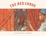 Anne Yvonne Gilbert: The Red Canoe