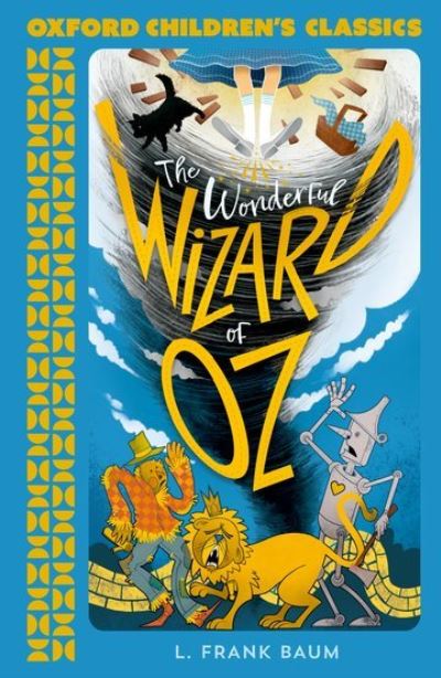 L. Frank Baum: The Wonderful Wizard of Oz