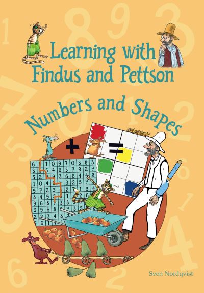 Sven Nordqvist: Learning with Findus and Pettson - Numbers and Shapes