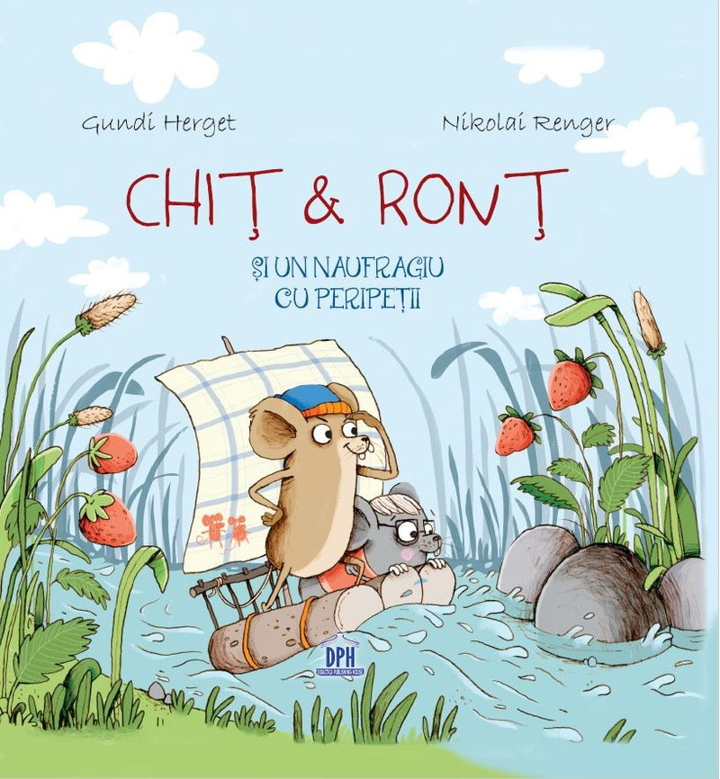 Gundi Herget: Chit & Ront si un naufragiu cu peripetii, illustrated by Nikolai Renger