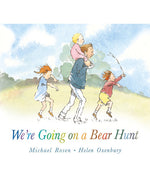 We're Going on a Bear Hunt by Michael Rosen, illustrated by Helen Oxenbury