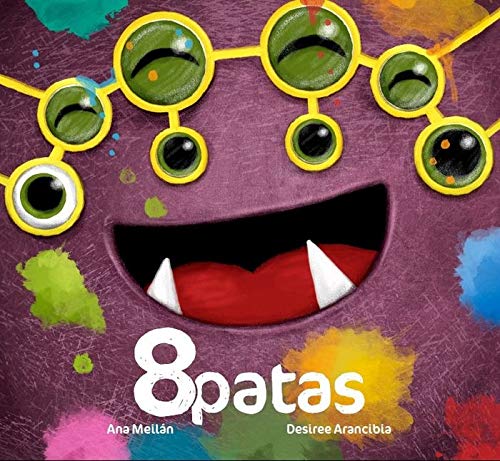 Ana Meilán: 8Patas, illustrated by Desiree Arincibla
