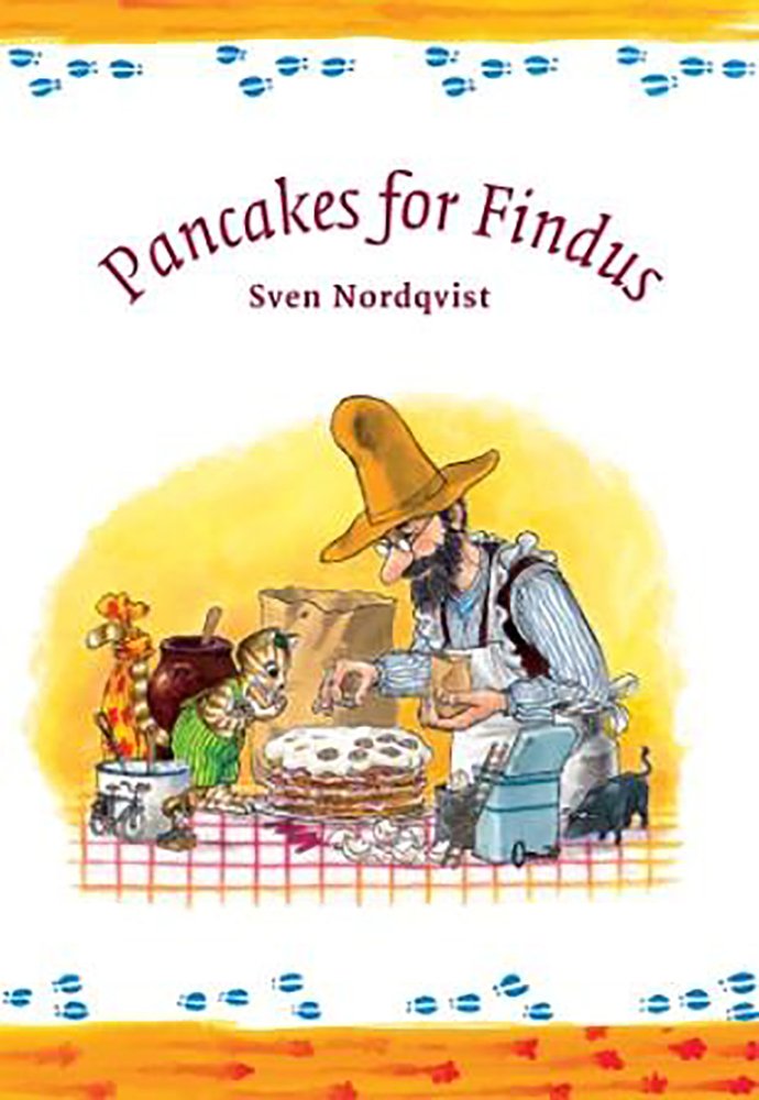 Pancakes for Findus by Sven Nordqvist