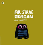 Ar Strae Beagan (A Bit Lost) by Chris Haughton