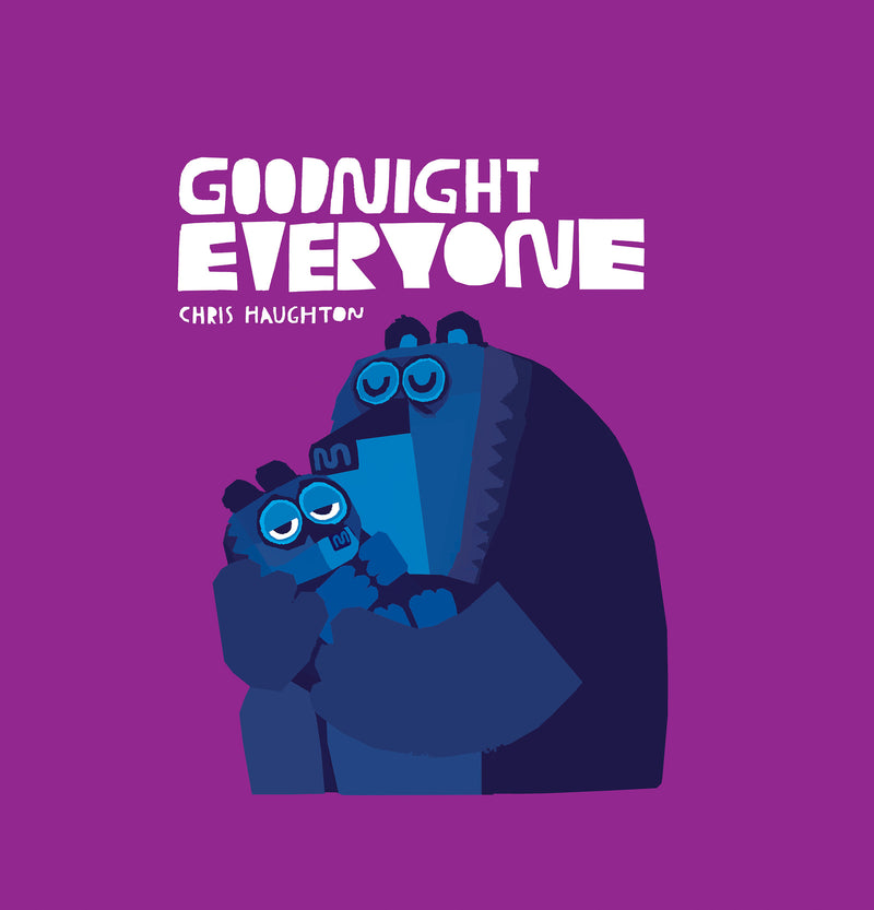 Chris Haughton: Goodnight Everyone (Board book)