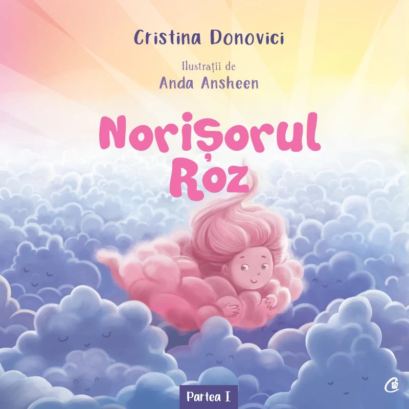 Cristina Donovici: Norisorul roz, illustrated by Anda Ansheen