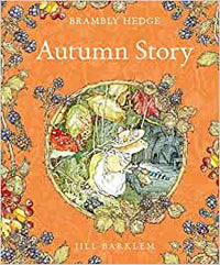 Autumn Story by Jill Barklem