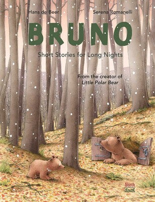 Bruno: Short Stories for Long Nights by Hans de Beer, illustrated by Serena Romanelli
