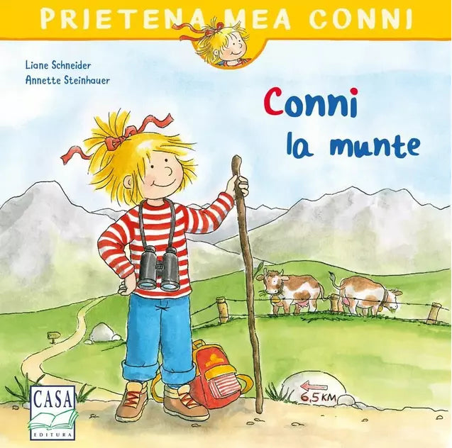 Liane Schneider: Conni la munte, illustrated by Annette Steinhauer