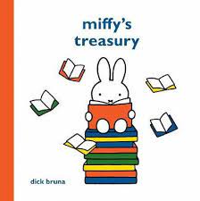 Miffy's Treasury by Dick Bruna