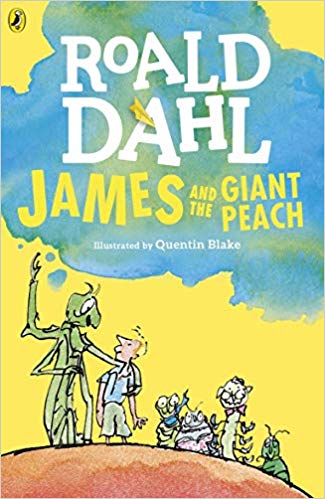 Roald Dahl: James and the Giant Peach, illustrated by Quentin Blake