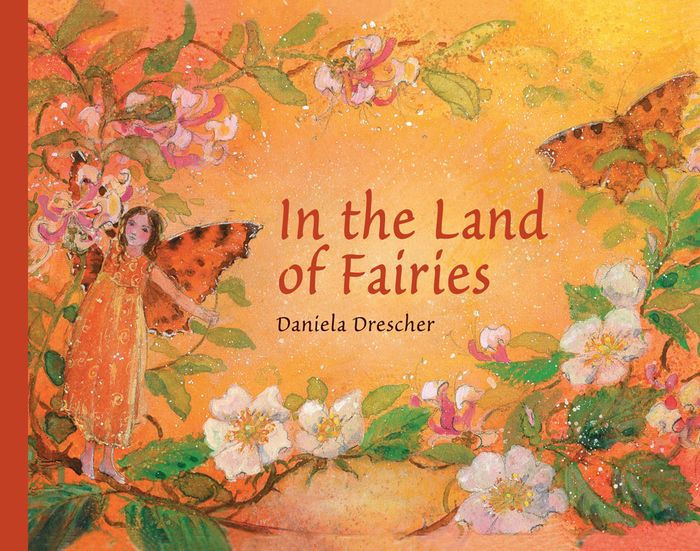 In the Land of Fairies by Daniela Drescher