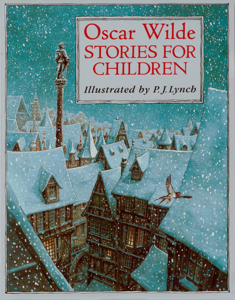 Oscar Wilde Stories for Children, illustrated by P.J. Lynch