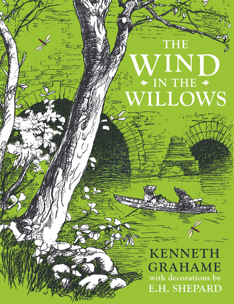 The Wind in the Willows by Kenneth Grahame, illustrated by E.H. Shepard