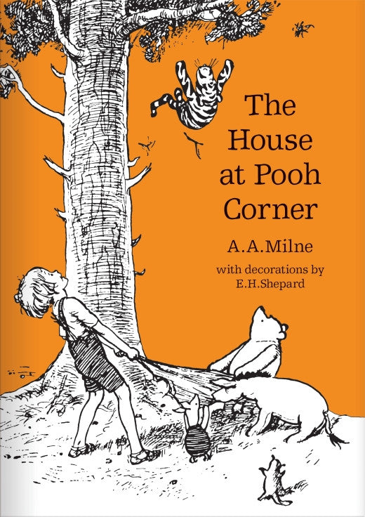 A.A. Milne: The House at Pooh Corner, illustrated by E.H.Shepard (hardback)